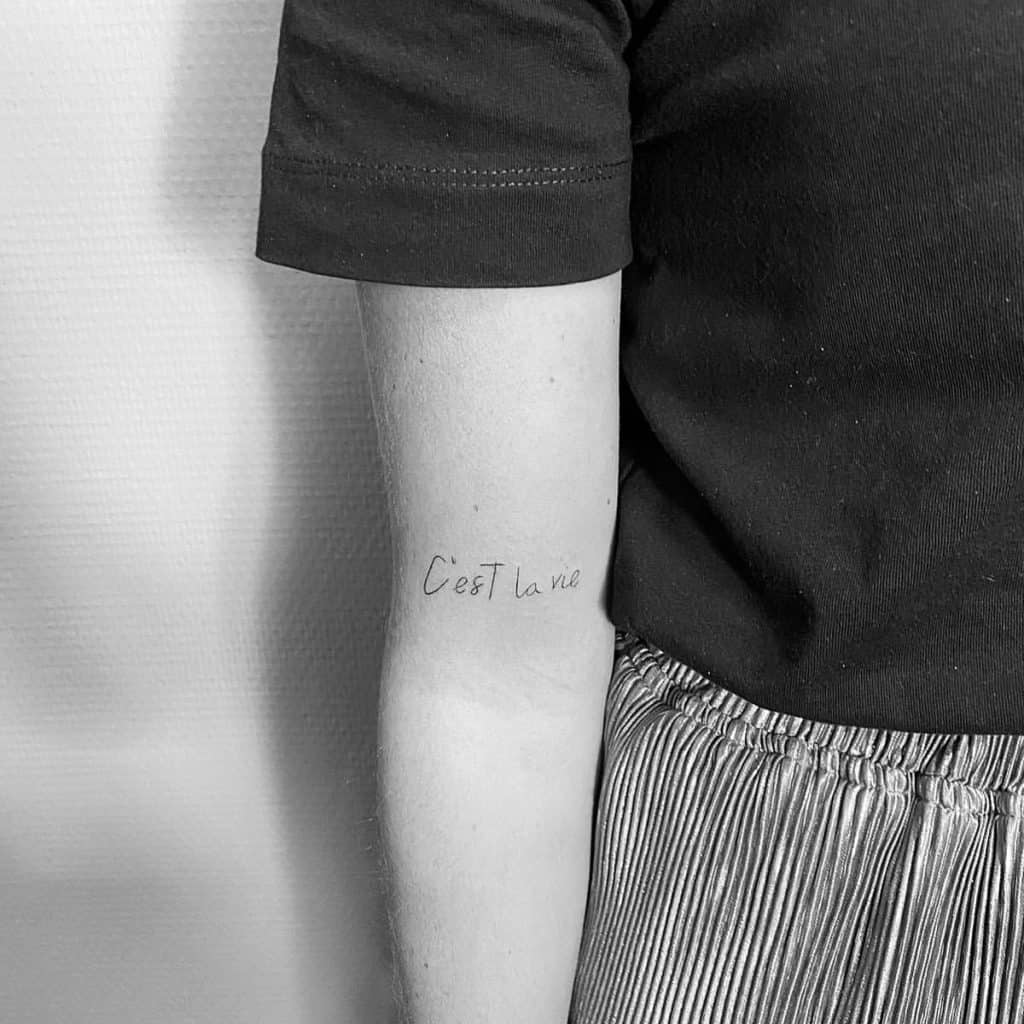 C'est la vie Tattoo 1